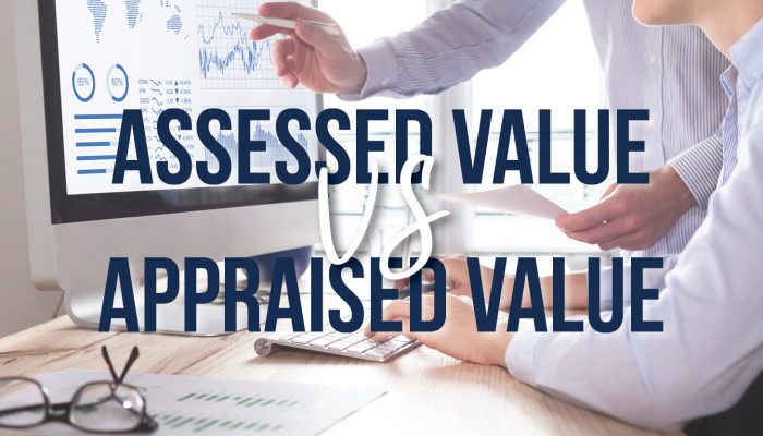Assessed Value vs Appraised Value