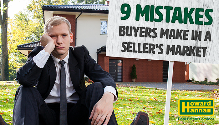9 Mistakes Buyer's Make in a Seller's Market