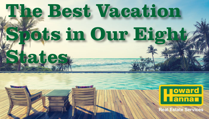 Best Vacation spots in our 8 states