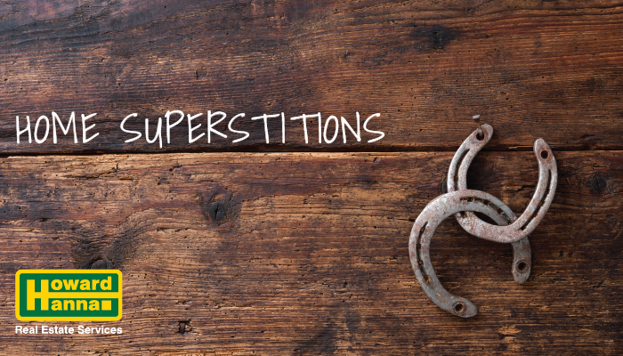 How Lucky Is Your Home 7 Home Superstitions For Friday The 13th