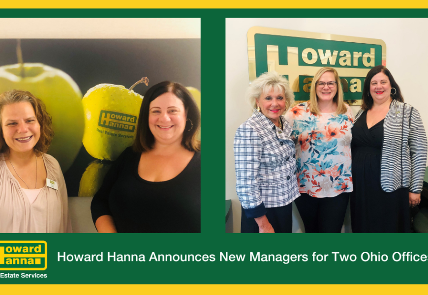 Howard Hanna Announces New Managers for Two Ohio Offices Howard Hanna